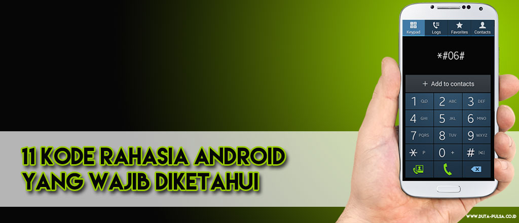 11 Kode Rahasia Android yang Wajib Diketahui