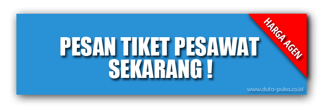 cara pesan tiket pesawat harga agen